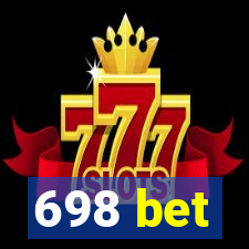 698 bet